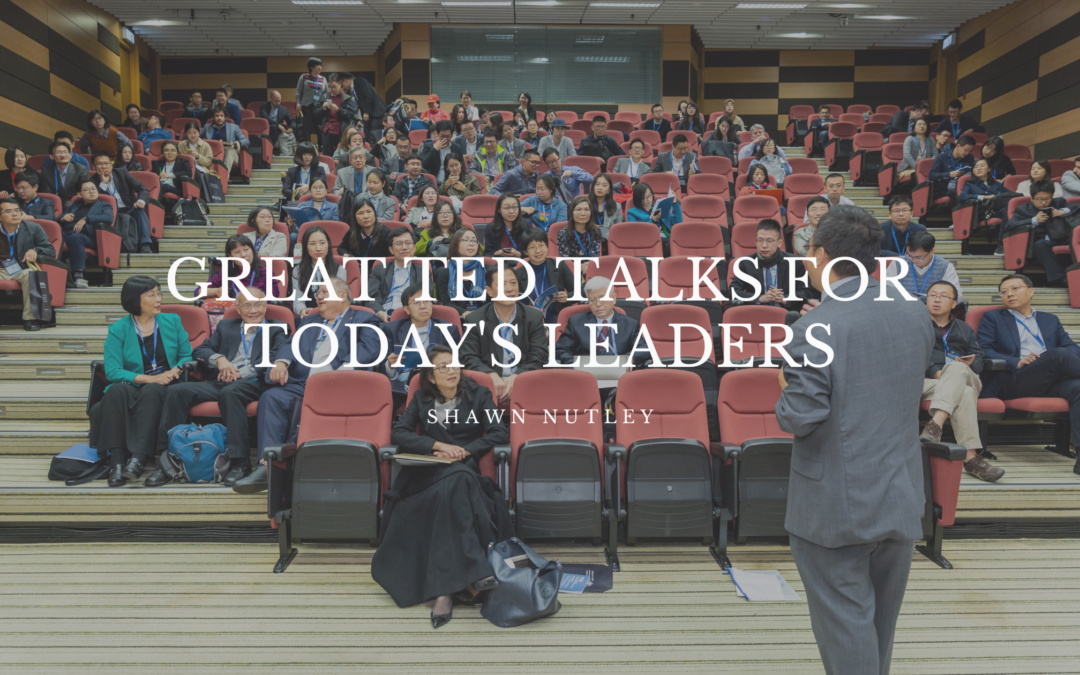 Great TED Talks For Today’s Leaders