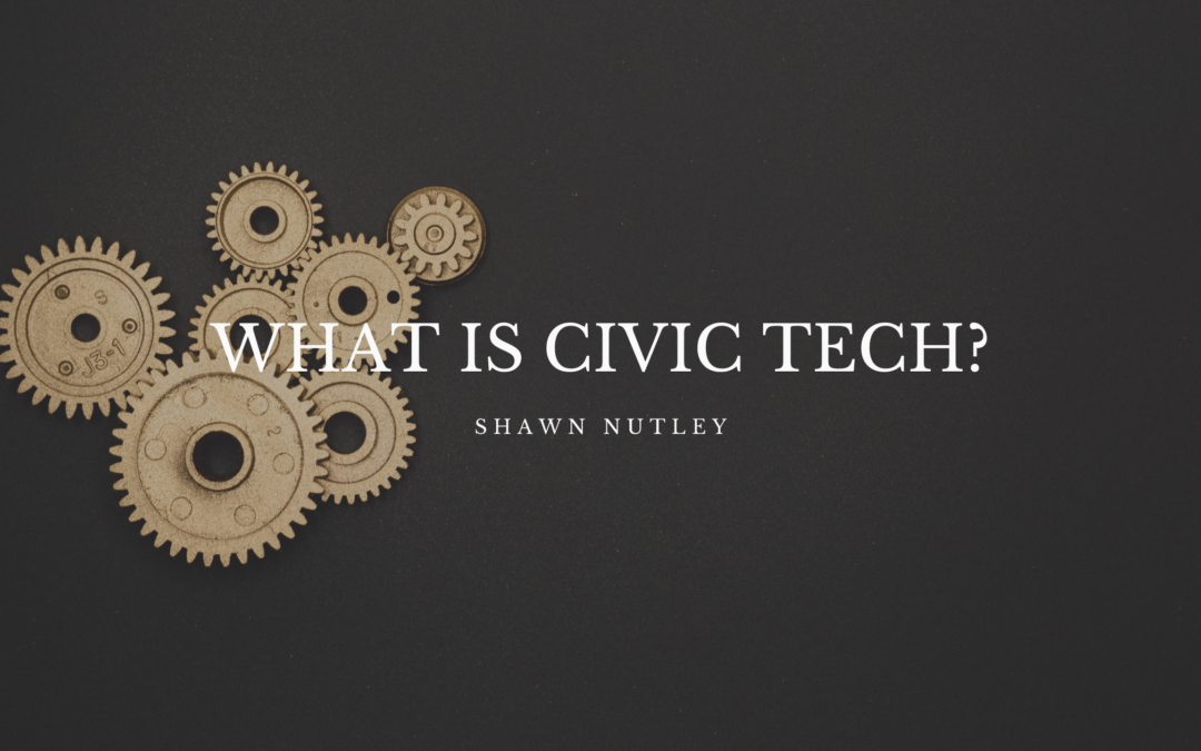 What Is Civic Tech