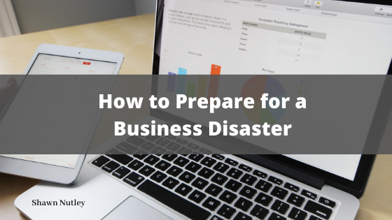 How to Prepare for a Business Disaster